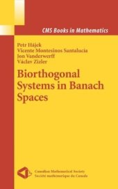 book Biorthogonal Systems in Banach Spaces 