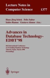 book Advances in Database Technology — EDBT'98: 6th International Conference on Extending Database Technology Valencia, Spain, March 23–27, 1998 Proceedings