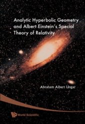 book Analytic Hyperbolic Geometry and Albert Einstein's Special Theory of Relativity