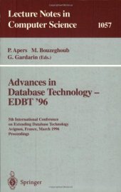 book Advances in Database Technology — EDBT '96: 5th International Conference on Extending Database Technology Avignon, France, March 25–29, 1996 Proceedings