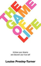 book Finding a future that fits - THE GAME OF LIFE: Achieve your dreams and discover your true self