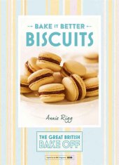 book Great British Bake Off – Bake it Better (No.2): Biscuits