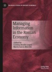 book Managing Information in the Roman Economy