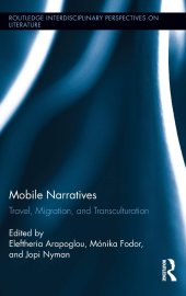 book Mobile Narratives: Travel, Migration, and Transculturation