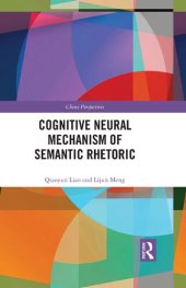 book Cognitive Neural Mechanism of Semantic Rhetoric