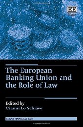 book The European Banking Union and the Role of Law