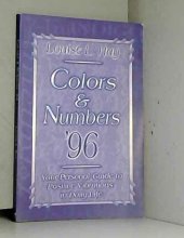 book Colors & Numbers 1996: Your Personal Guide to Positive Vibrations in Daily Life