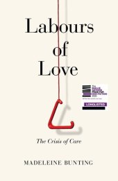 book Labours of Love: The Crisis of Care