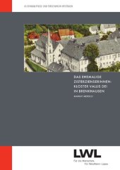 book Das ehemalige Zisterzienserinnenkloster Vallis Dei in Brenkhausen im 13. und 14. Jahrhundert