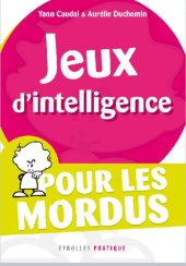 book Jeux d'intelligence pour les mordus