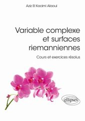 book Variable complexe et surfaces riemanniennes