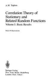 book Correlation Theory of Stationary and Related Random Functions Volume I: Basic Results