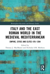 book Italy and the East Roman World in the Medieval Mediterranean