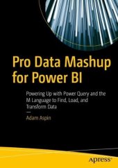 book Pro Data Mashup for Power BI: Powering Up with Power Query and the M Language to Find, Load, and Transform Data