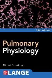 book Pulmonary Physiology, Tenth Edition