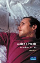 book Albion's People: English Society 1714-1815