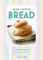 book Great British Bake Off – Bake it Better (No.4): Bread