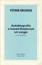 book Autobiografia e Ismail Kadaresë në vargje (Studim Kritik)