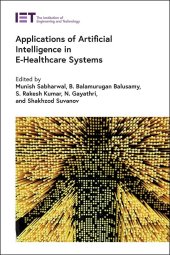 book Applications of Artificial Intelligence in E-Healthcare Systems