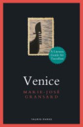 book Venice: A Literary Guide for Travellers