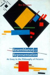 book Resemblance and Representation. An Essay in the Philosophy of Pictures