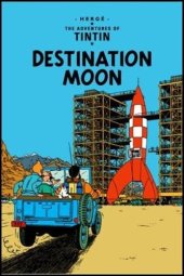 book Destination Moon: The Classic Children’s Illustrated Mystery Adventure Series