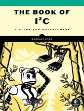 book The Book of I²C: A Guide for Adventurers