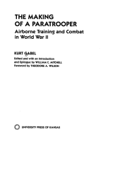 book The Making of a Paratrooper: Airborne Training and Combat in World War II