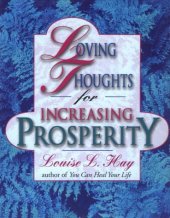 book Loving Thoughts for Increasing Prosperity  by author of You can Heal Your Life