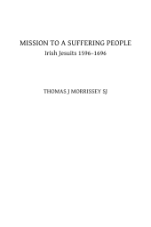 book Mission to a Suffering People: Irish Jesuits 1596 to 1696