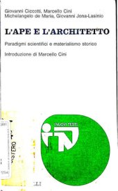 book L'ape e l'architetto. Paradigmi scientifici e materialismo storico