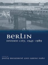 book Berlin Divided City, 1945-1989