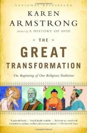 book Great Transformation: The Beginning of Our Religious Traditions