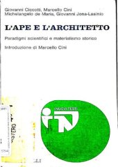 book L'ape e l'architetto. Paradigmi scientifici e materialismo storico