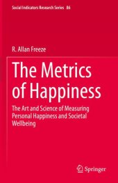 book The Metrics of Happiness: The Art and Science of Measuring Personal Happiness and Societal Wellbeing