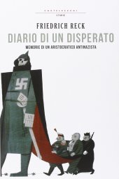 book Diario di un disperato. Memorie di un aristocratico antifascista