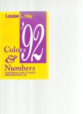 book Colors & Numbers 92 1992: Your Personal Guide to Positive Vibrations in Daily Life