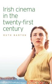 book Irish cinema in the twenty-first century