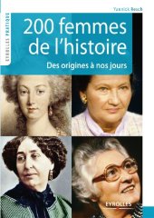 book 200 femmes de l’histoire : Des origines à nos jours