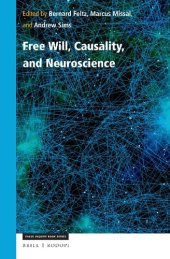 book Free Will, Causality, and Neuroscience