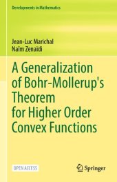 book A Generalization of Bohr-Mollerup’s Theorem for Higher Order Convex Functions