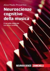 book Neuroscienze cognitive della musica: il cervello musicale tra arte e scienza