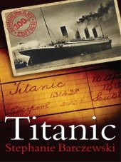 book Titanic 100th Anniversary Edition