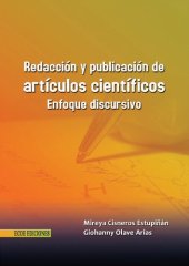 book Redacción y publicación de artículos científicos. Enfoque discursivo