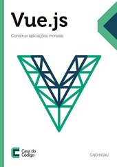 book Vue.js: Construa aplicações incríveis