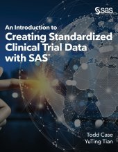 book An Introduction to Creating Standardized Clinical Trial Data with SAS