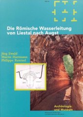 book Die Römische Wasserleitung von Liestal nach Augst