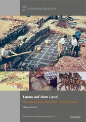 book Luxus auf dem Land: Die römischen Mosaiken von Munzach