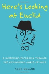 book Here's Looking at Euclid: A Surprising Excursion Through the Astonishing World of Math