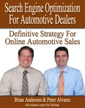 book Search Engine Optimization for Automotive Dealers - The Definitive Strategy for Online Automotive Sales